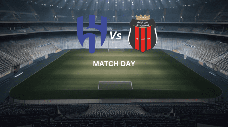 AL Hilal Vs Al Riyadh