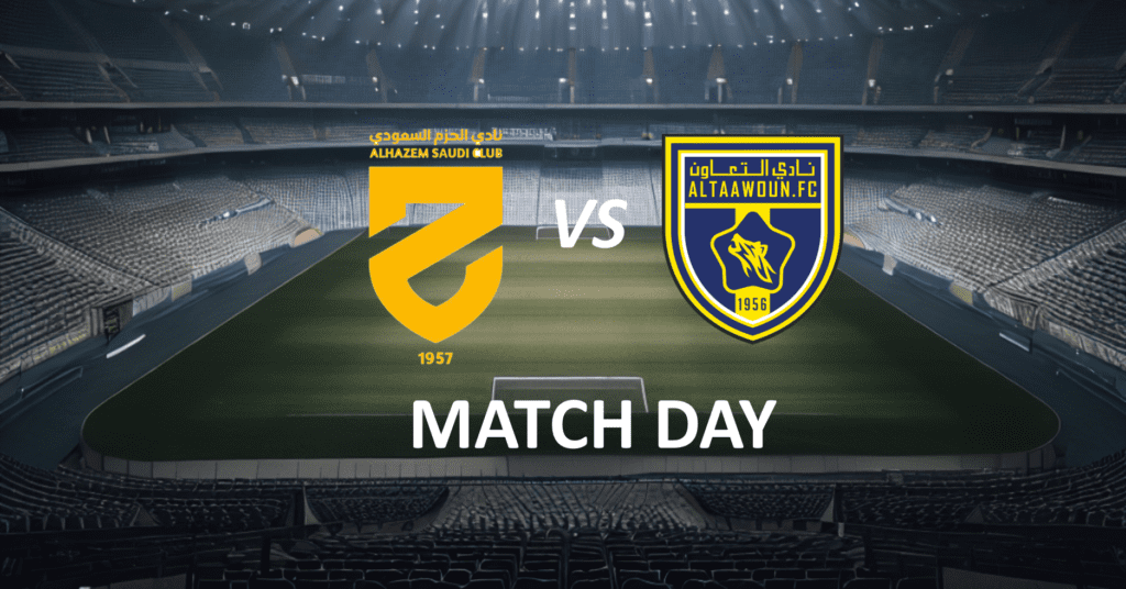 Al Hazem vs Al Taawoun_ Match Day