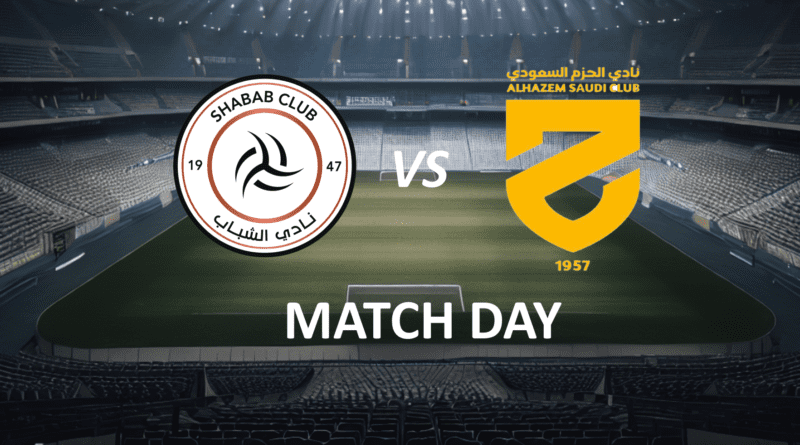 Al Shabab vs Al Hazem_Match day