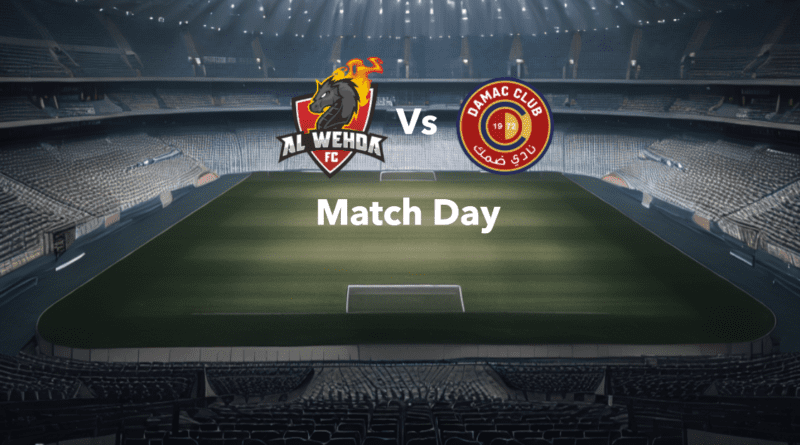 Al Wehda vs Damac