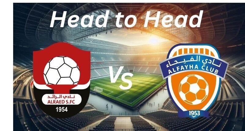 Al Raed vs. Al Feiha H2H _ Proleaguefootballsaudi.com
