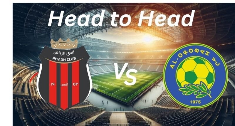 Al Riyadh vs. Al Orobah H2H _ Proleaguefootballsaudi.com